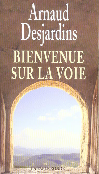 Emprunter Bienvenue sur la Voie livre
