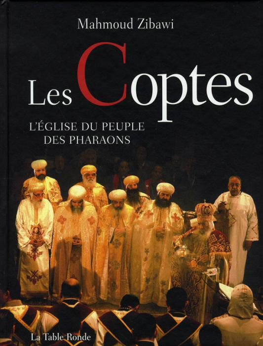 Emprunter Les Coptes. L'Eglise du peuple des pharaons livre