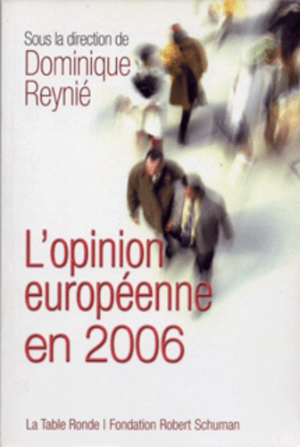 Emprunter L'OPINION EUROPEENNE 2006 livre