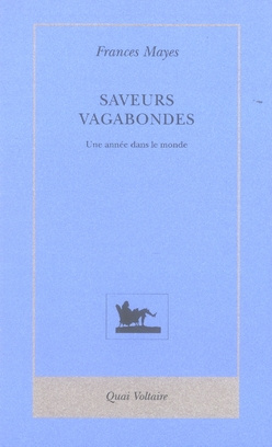 Emprunter Saveurs vagabondes. Une année dans le monde livre