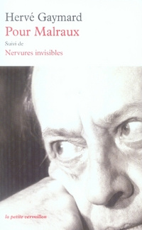 Emprunter Pour Malraux. Suivi de Nervures invisibles livre