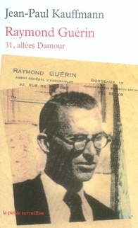 Emprunter Raymond Guérin. 31, allées Damour livre