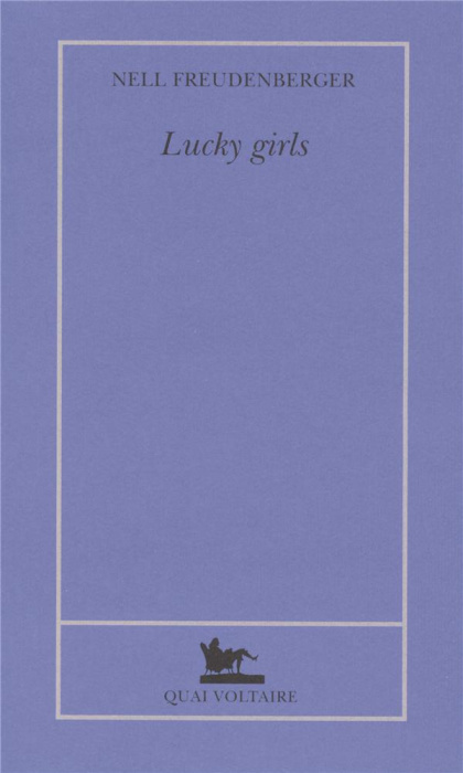 Emprunter Lucky Girls livre