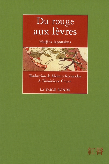 Emprunter Du rouge aux lèvres. Haïjins japonaises, édition bilingue français-japonais livre