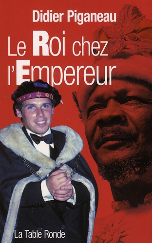 Emprunter Le Roi chez l'Empereur livre