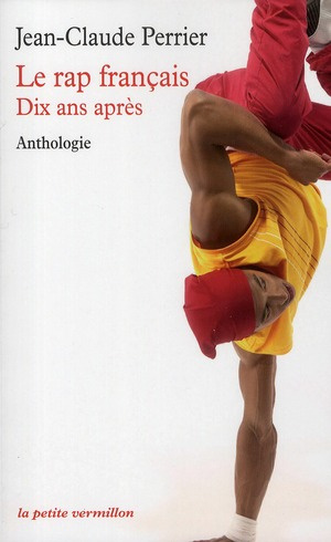 Emprunter Le rap français. Dix ans après, Edition revue et corrigée livre
