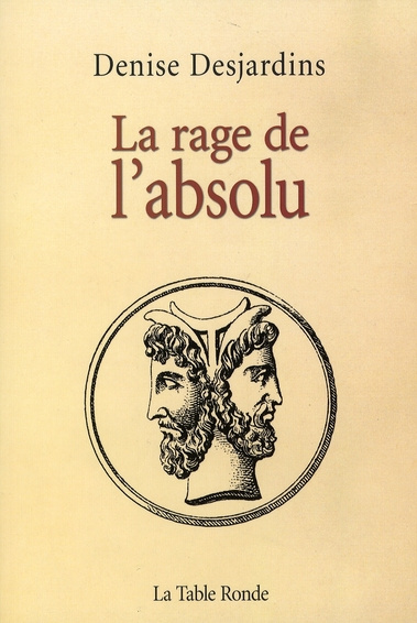 Emprunter La rage de l'absolu livre