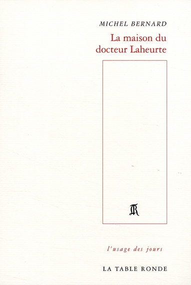 Emprunter La maison du docteur Laheurte livre