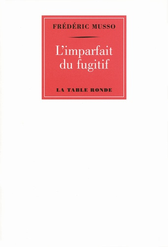 Emprunter L'imparfait du fugitif livre