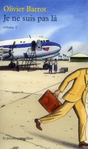 Emprunter Je ne suis pas là. Tome 3 livre