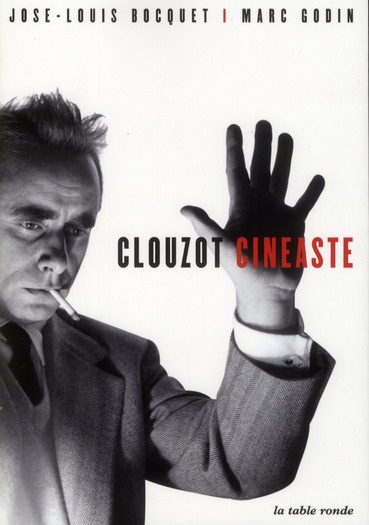 Emprunter Clouzot Cinéaste. Avec 1 DVD livre