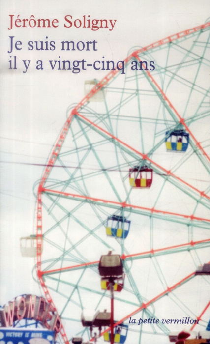 Emprunter Je suis mort il y a vingt-cinq ans livre