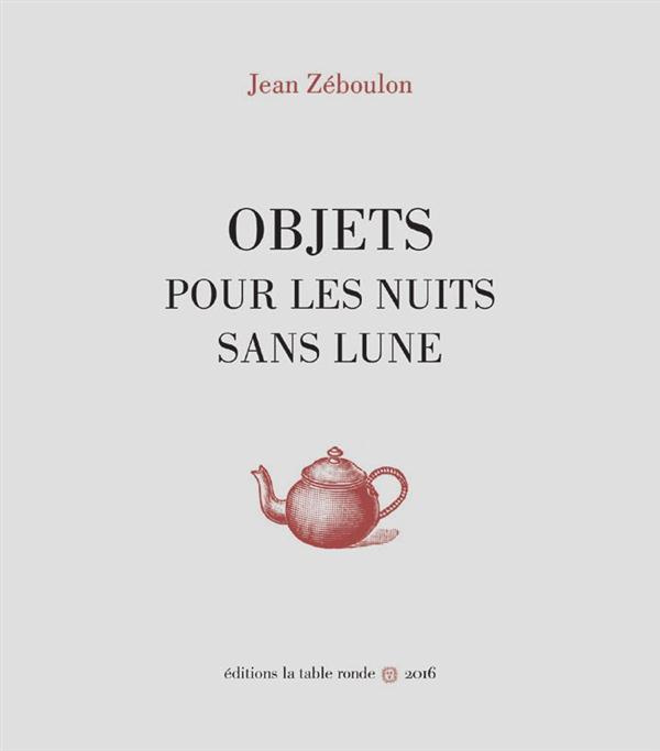 Emprunter Objets pour les nuits sans lune livre