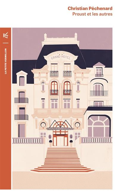 Emprunter Proust et les autres. Proust à Cabourg, Proust et son père, Proust et Céleste livre