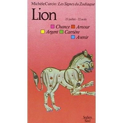 Emprunter Les Signes du zodiaque Tome 5 : Le Lion livre