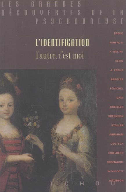 Emprunter L'IDENTIFICATION. L'autre, c'est moi livre
