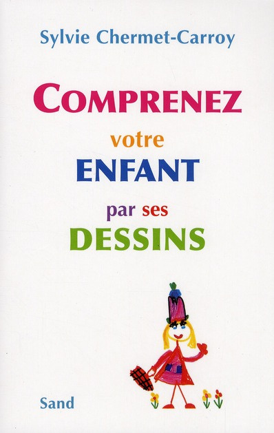 Emprunter Comprenez votre enfant par ses dessins livre