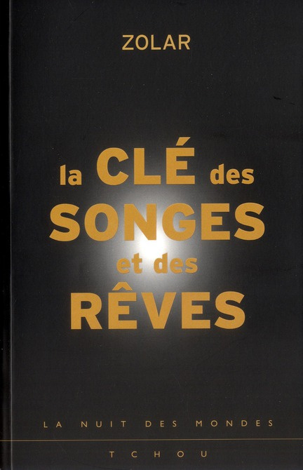 Emprunter La clé des songes et des rêves livre