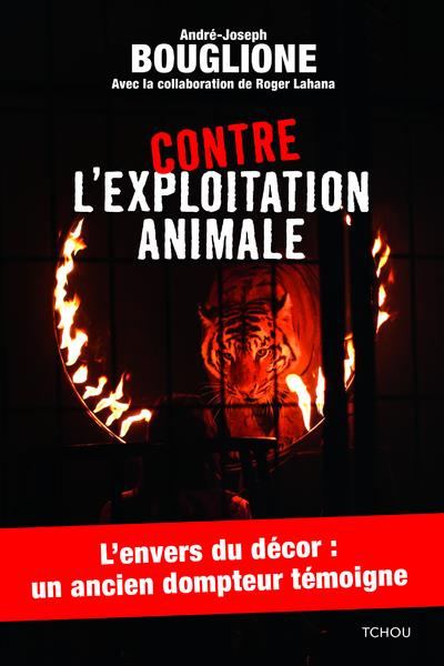 Emprunter Contre l'exploitation animale livre