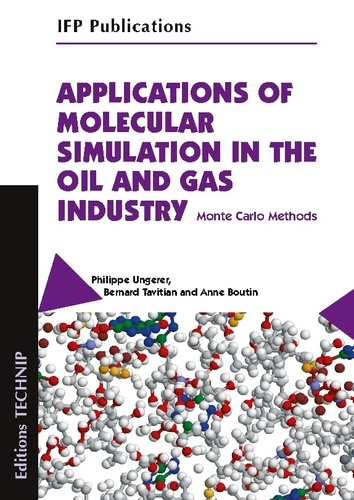 Emprunter Applications of Molecular Simulation in the Oil and Gas Industry livre