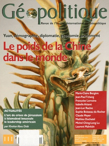 Emprunter Géopolitique N° 111, Novembre 2010 : Le poids de la Chine dans le monde livre