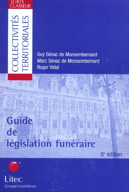 Emprunter Guide de législation funéraire livre