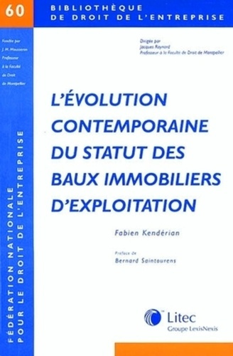 Emprunter L'évolution contemporaine du statut des baux immobiliers d'exploitation livre
