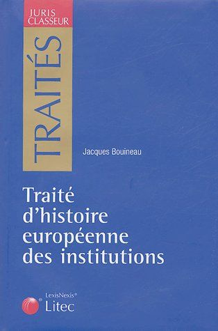 Emprunter Traité d'histoire européene des institutions. (Ier-XVe siècle) livre
