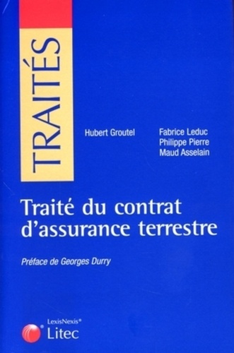 Emprunter Traité du contrat d'assurance terrestre livre