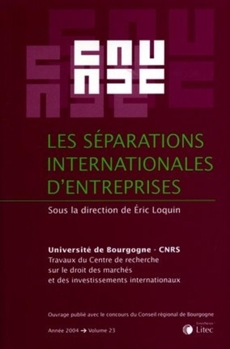 Emprunter Les séparations internationales d'entreprises. Edition 2004 livre