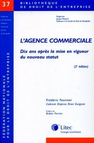 Emprunter L'agence commerciale. Dix ans après la mise en vigueur du nouveau statut livre
