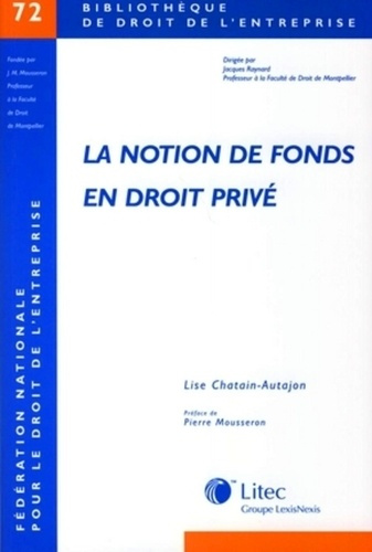 Emprunter La notion de fonds en droit privé livre