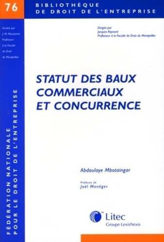 Emprunter Statut des baux commerciaux et concurrence livre