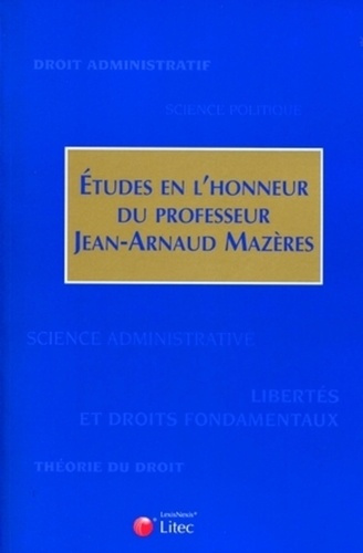 Emprunter Etudes en l'honneur du professeur Jean-Arnaud Mazères livre