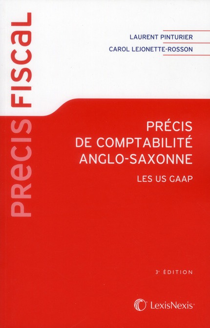 Emprunter Précis de comptabilité anglo-saxonne. Les US GAAP, 3e édition livre