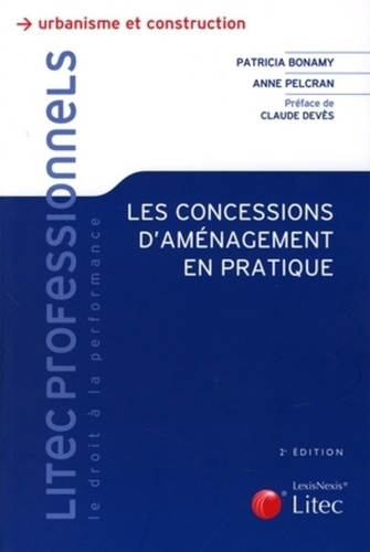 Emprunter Les concessions d'aménagement en pratique. 2e édition livre