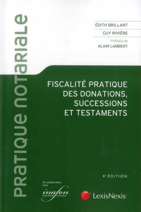 Emprunter Fiscalité pratique des donations, successions et testaments. 4e édition livre