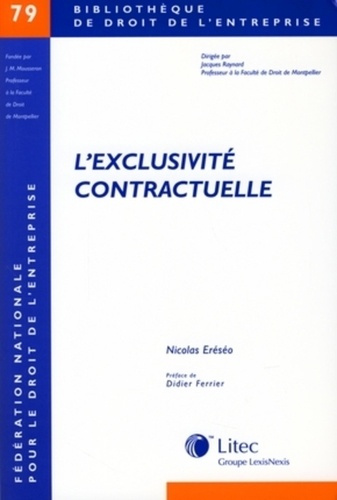 Emprunter L'exclusivité contractuelle livre