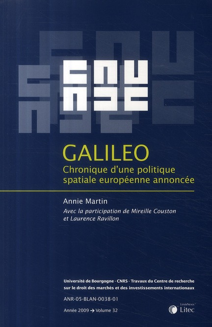 Emprunter Galileo. Chronique d'une politique spatiale européenne annoncée livre