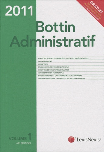 Emprunter BOTTIN ADMINISTRATIF 2011. VOLUME 1 livre