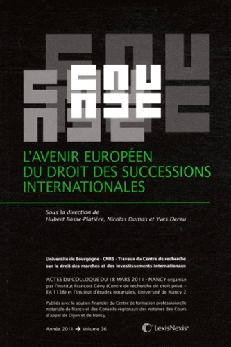 Emprunter L'avenir européen du droit des successions internationales livre