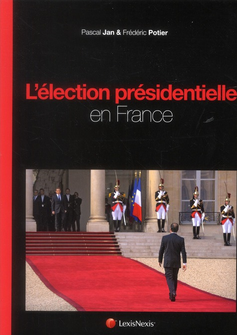 Emprunter L'élection présidentielle en France livre