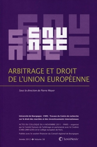 Emprunter Arbitrage et droit de l'Union européenne livre