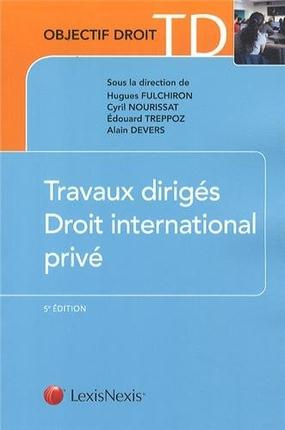 Emprunter Travaux dirigés Droit international privé. 5e édition livre