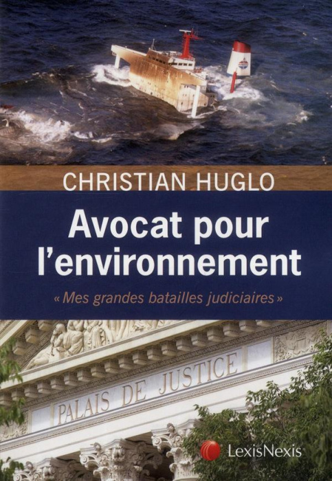 Emprunter Avocat pour l'environnement.