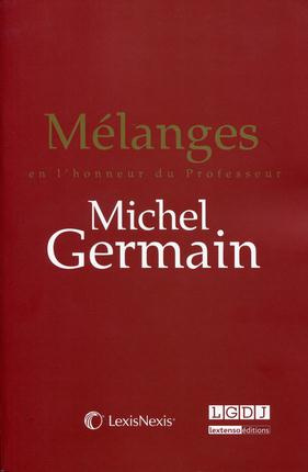 Emprunter Mélanges en l'honneur du Professeur Michel Germain livre