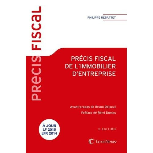 Emprunter Précis fiscal de l'immobilier d'entreprise. 2e édition livre