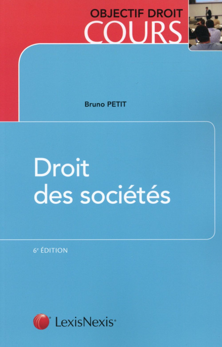 Emprunter Droit des sociétés. 6e édition livre