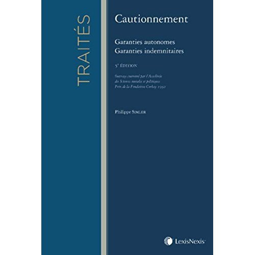 Emprunter Cautionnement. Garanties autonomes, garanties indemnitaires, 5e édition livre