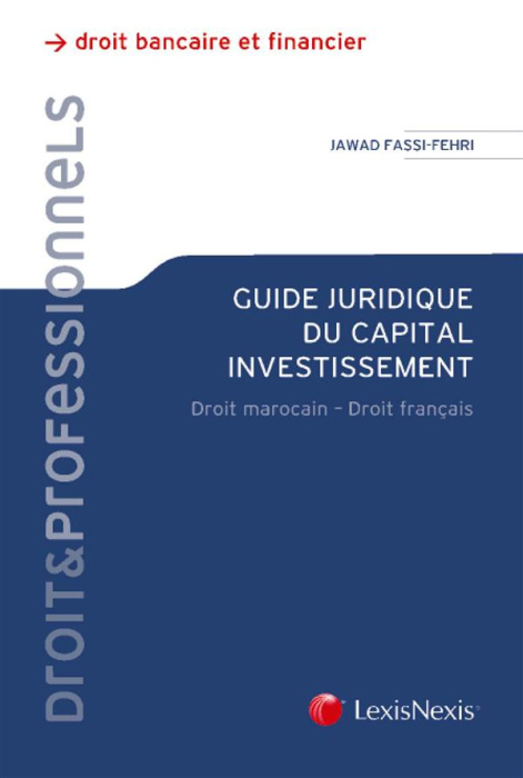 Emprunter Guide du capital : investissement du droit marocain livre